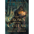 The Crown and the Collar - Hardcover