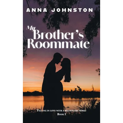My Brother's Roommate - Hardcover