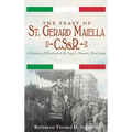 The Feast of St. Gerard Maiella, C.SS.R.: A Century of Devotion at St. Lucy's, Newark