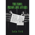 The Inbox: Prison Love Affairs - Paperback