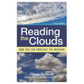 Reading the Clouds: How You Can Forecast the Weather - Paperback