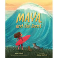 Maya and the Beast: A Picture Book - Hardcover
