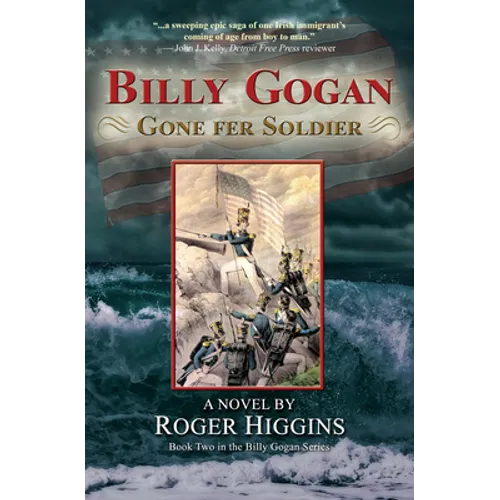 Billy Gogan Gone Fer Soldier - Paperback