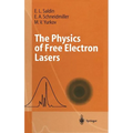 The Physics of Free Electron Lasers - Hardcover