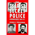 The Tsarist Secret Police and Russian Society, 1880-1917 - Hardcover