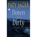 Down and Dirty - Paperback