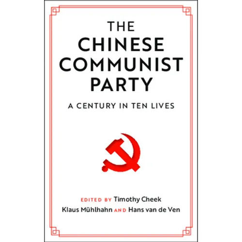 The Chinese Communist Party - Paperback