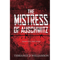 The Mistress of Auschwitz - Paperback