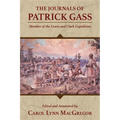 The Journals of Patrick Gass: Member of the Lewis and Clark Expedition
