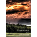 Disinheritance: Poems - Paperback