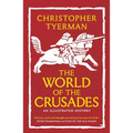 The World of the Crusades - Paperback