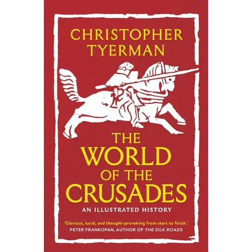 The World of the Crusades - Paperback