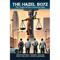 The Hazel Boyz
