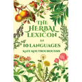 The Herbal Lexicon: In 10 Languages - Paperback