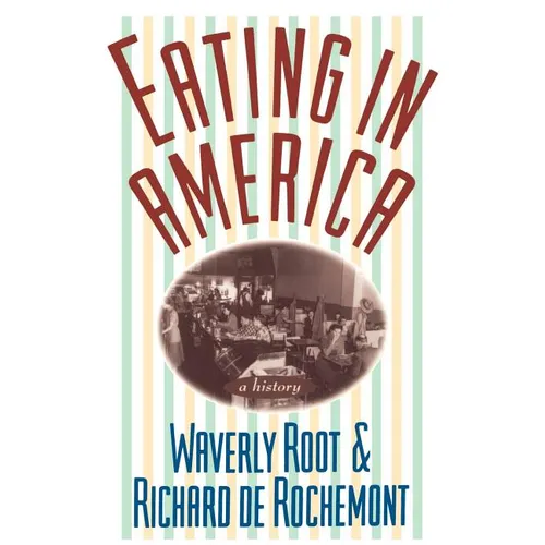 Eating in America: A History - Paperback