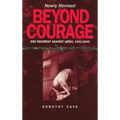 Beyond Courage: One Regiment Against Japan, 1941-1945 - Hardcover