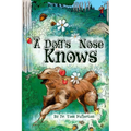 A Dog's Nose Knows - Paperback