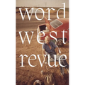 Word West Revue: Vol. 1 - Paperback