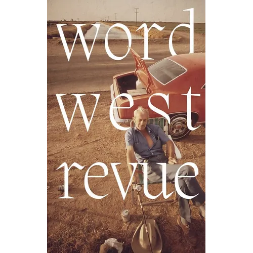 Word West Revue: Vol. 1 - Paperback