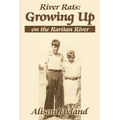 River Rats: Growing Up on the Raritan River - Paperback
