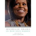 Michelle Obama in Her Own Words - Paperback