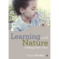 Learning with Nature: Embedding Outdoor Practice - Paperback