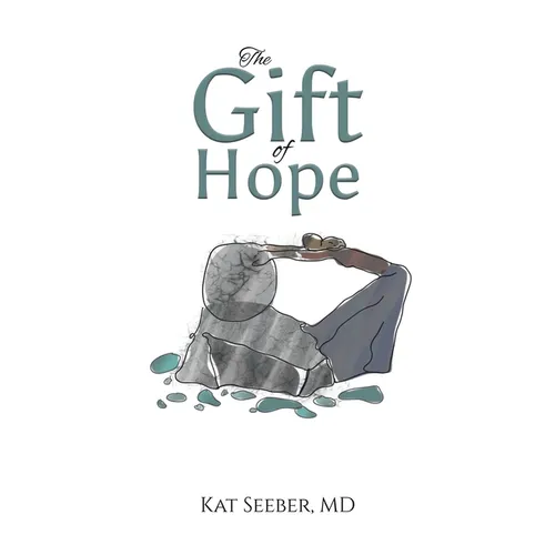 The Gift of Hope - Hardcover