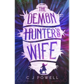 The Demon Hunter's Wife - Paperback