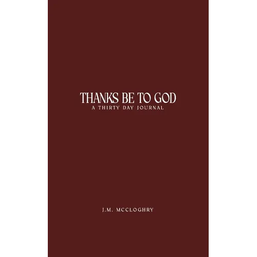 Thanks Be To God - Paperback