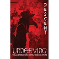 Unnerving Descent - Paperback