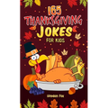 Thanksgiving Jokes for Kids - Paperback