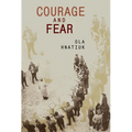 Courage and Fear - Paperback