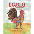 Diablo: The Fighting Rooster - Paperback