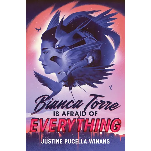 Bianca Torre Is Afraid of Everything - Hardcover