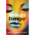 Stranger Danger - Paperback