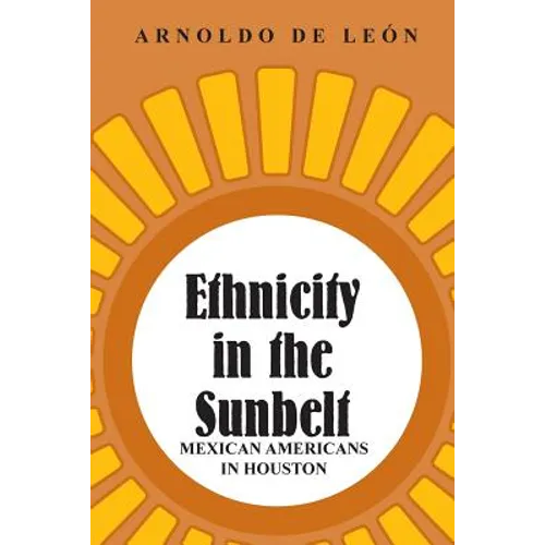 Ethnicity in the Sunbelt