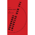 The Neo-Decadent Cookbook - Hardcover