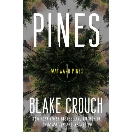 Pines: Wayward Pines: 1 - Paperback