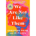 We Are Not Like Them - Hardcover