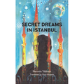 Secret Dreams in Istanbul - Paperback