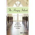 The Hungry Inherit - Paperback