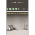 Normporn: Queer Viewers and the TV That Soothes Us - Paperback