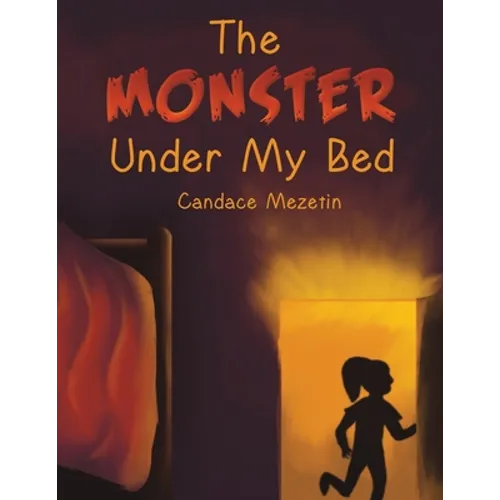 The Monster Under My Bed - Paperback