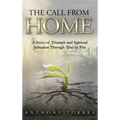 The Call From Home - Hardcover