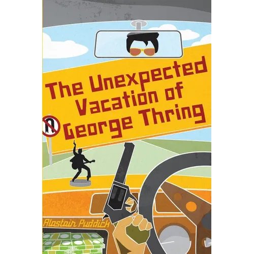 The Unexpected Vacation of George Thring - Paperback