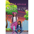 Jade & Melissa: The Prank Call - Paperback