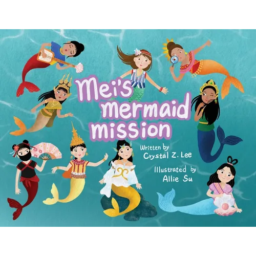 Mei's Mermaid Mission - Paperback