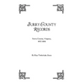 Surry County Records. Surry County, Virginia, 1652-1684