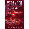 Stranded: Land - Paperback