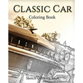 Classic Car Coloring Book: Sketch Coloring Book - Paperback